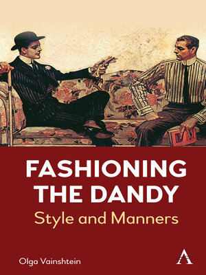 cover image of Fashioning the Dandy